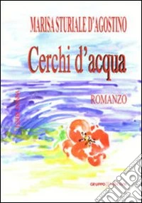 Cerchi d'acqua libro