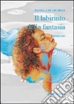 Il labirinto della fantasia