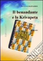 Il benandante e la Krivapeta libro