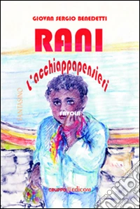 Rani l'acchiappapensieri
