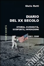 Diario del XX secolo (1961-1980) libro