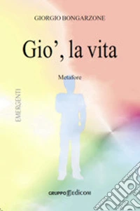 Gio', la vita libro