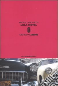 Lola motel