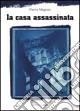La casa assassinata