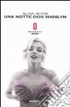 Una notte con Marilyn libro
