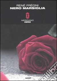 Nero Marsiglia libro