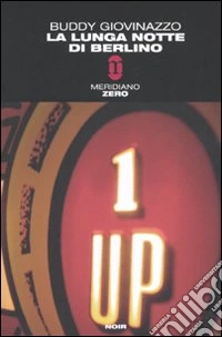 La lunga notte di Berlino libro