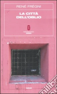 La città dell'oblio