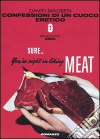 Confessioni di un cuoco eretico libro
