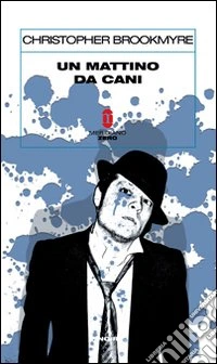 Un Mattino da cani