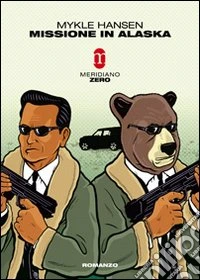 Missione in Alaska libro