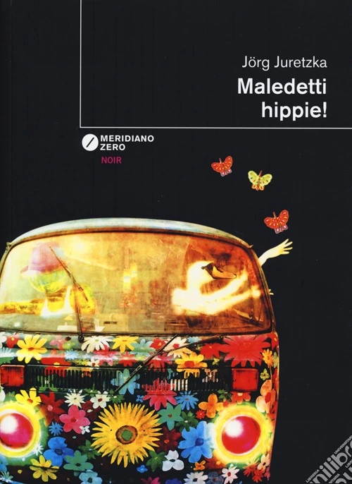 Maledetti hippie!