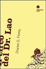 Il circo del Dr. Lao