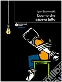 L'uomo che sapeva tutto libro