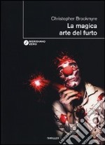 La magica arte del furto libro