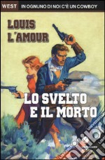 Lo svelto e il morto libro