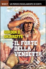 Il forte della vendetta libro