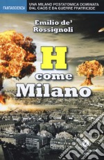 H come Milano