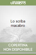 Lo scriba macabro libro