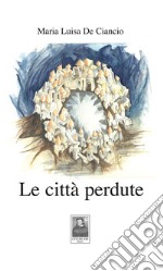 Le città perdute