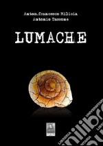 Lumache libro