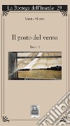 Il posto del vento libro