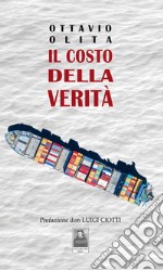 Il costo della verità libro