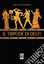 Il tripode di Delfi libro