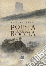 Poesia dalla roccia