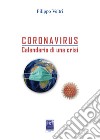 Coronavirus. Calendario di una crisi libro di Veltri Filippo
