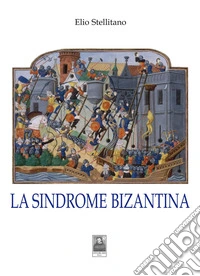 La sindrome bizantina libro