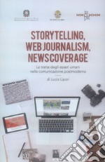 Storytelling, web journalism, news coverage. La tratta degli esseri umani nella comunicazione postmoderna