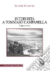 Intervista a Tommaso Campanella. E altre storie libro di Stillitano Claudio