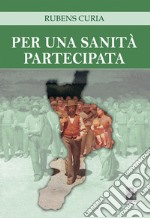 Per una sanità partecipata libro