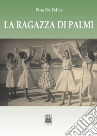 La ragazza di Palmi libro