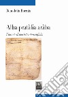 Alba pratàlia aràba. L'incanto di una letteratura infinita libro