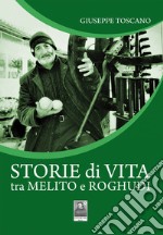 Storie di vita tra Melito e Roghudi libro