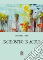 Inchiostro in acqua libro