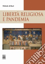 Libertà religiosa e pandemia