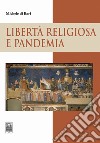 Libertà religiosa e pandemia libro