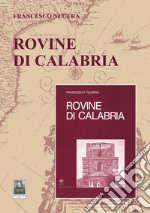 Rovine di Calabria libro