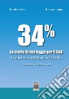 34% La storia di una legge per il Sud. La questione meridionale a Bruxelles libro