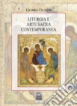 Liturgia e arte sacra contemporanea libro