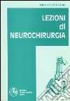 Lezioni di neurochirurgia libro