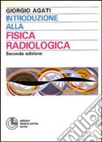 Introduzione alla fisica radiologica libro