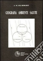 Geografia, ambiente, salute