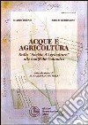 Acque e agricoltura. Dalle «Société d'agriculture» alle bonifiche Calandra libro