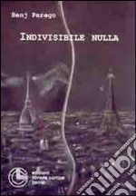 Indivisibile nulla libro