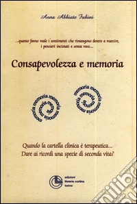Consapevolezza e memoria libro