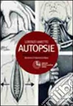 Autopsie. Guida tecnica illustrata libro